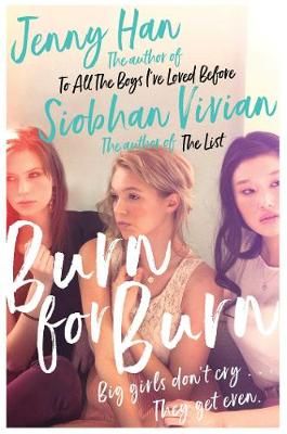 Picture of Burn for Burn: From the bestselling author of The Summer I Turned Pretty