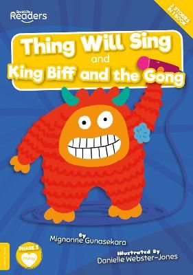 Picture of Thing Will Sing and King Biff and the Gong