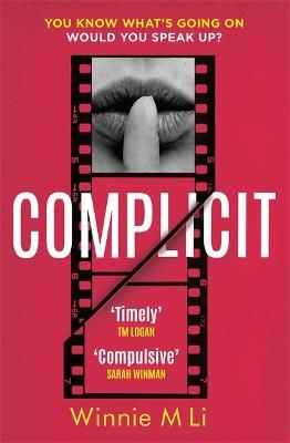Picture of Complicit: The compulsive, timely thriller you won't be able to stop thinking about