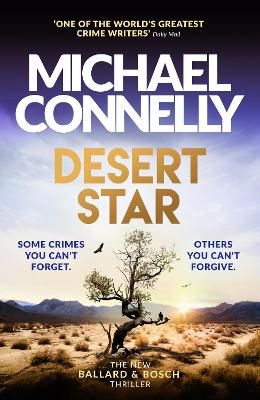 Picture of Desert Star: Pre-order the new Harry Bosch and Renee Ballard novel