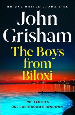 Picture of The Boys from Biloxi: The new gripping thriller from bestselling author John Grisham