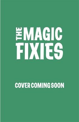 Picture of Pixie Magic: Dotty and the Sweet Surprise: Book 2