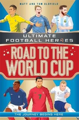 Picture of Road to the World Cup (Ultimate Football Heroes - the Number 1 football series): Collect them all!