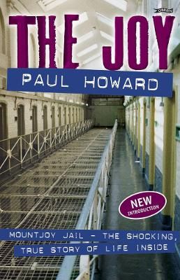 Picture of The Joy: Mountjoy Jail. The shocking, true story of life on the inside