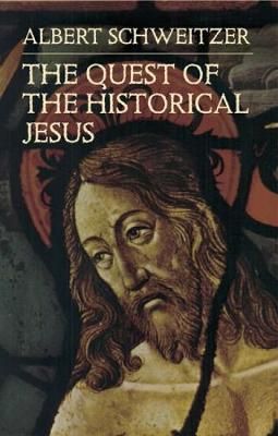 Picture of The Quest of the Historical Jesus