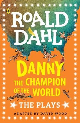 Picture of Danny the Champion of the World: The Plays