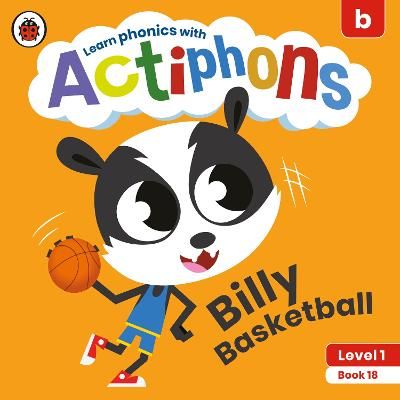 Picture of Actiphons Level 1 Book 18 Billy Basketball: Learn phonics and get active with Actiphons!