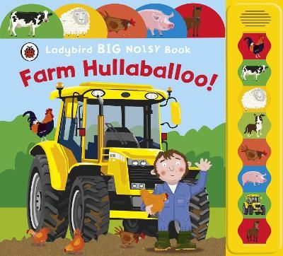 Picture of Farm Hullaballoo! Ladybird Big Noisy Book