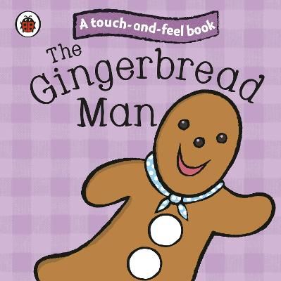 Picture of The Gingerbread Man: Ladybird Touch and Feel Fairy Tales