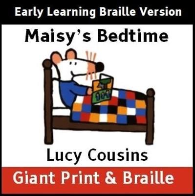 Picture of Maisy's Bedtime (Early Learning Braille version)