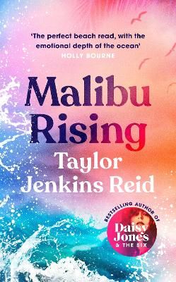 Picture of Malibu Rising: THE SUNDAY TIMES BESTSELLER AS SEEN ON TIKTOK