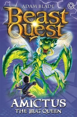 Picture of Beast Quest: Amictus the Bug Queen: Series 5 Book 6