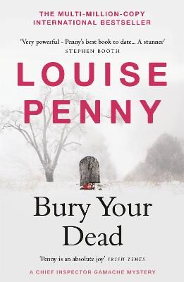 Picture of Bury Your Dead: (A Chief Inspector Gamache Mystery Book 6)