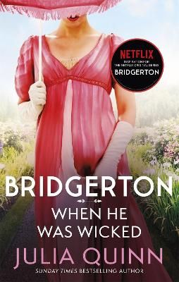 Picture of Bridgerton: When He Was Wicked (Bridgertons Book 6): Inspiration for the Netflix Original Series Bridgerton