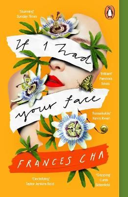 Picture of If I Had Your Face: 'Assured, bold, and electrifying' Taylor Jenkins Reid, bestselling author of MALIBU RISING