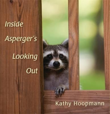 Picture of Inside Asperger's Looking Out