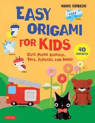 Picture of Easy Origami for Kids: Cute Paper Animals, Toys, Flowers and More! (40 Projects)