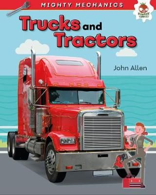 Picture of Trucks and Tractors - Mighty Mechanics