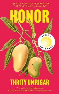 Picture of Honor: A Powerful Reese Witherspoon Book Club Pick About the Heartbreaking Challenges of Love