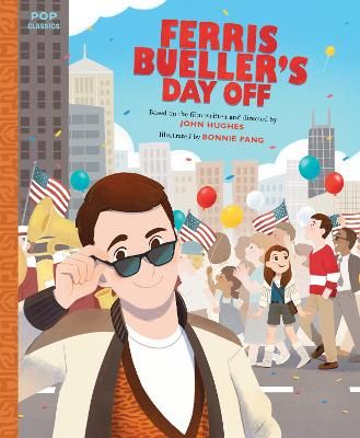 Picture of Ferris Bueller's Day Off: The Classic Illustrated Storybook