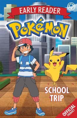 Picture of The Official Pokemon Early Reader: School Trip