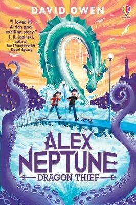 Picture of Alex Neptune, Dragon Thief: Book 1