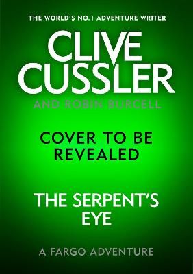 Picture of Clive Cussler's The Serpent's Eye
