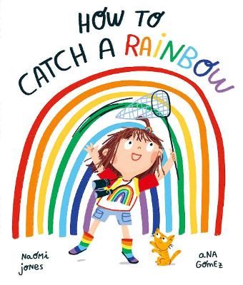 Picture of How to Catch a Rainbow