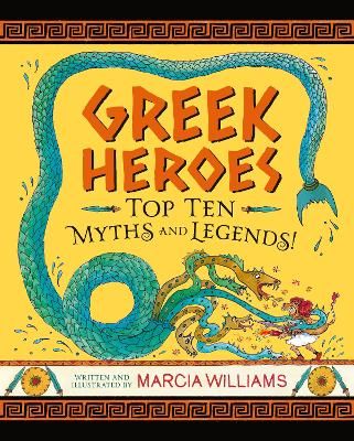 Picture of Greek Heroes: Top Ten Myths and Legends!