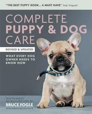 Picture of Complete Puppy & Dog Care: What every dog owner needs to know