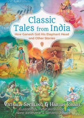 Picture of Classic Tales from India: How Ganesh Got His Elephant Head and Other Stories