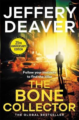 Picture of The Bone Collector: The thrilling first novel in the bestselling Lincoln Rhyme mystery series