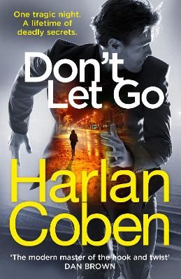Picture of Don't Let Go: From the #1 bestselling creator of the hit Netflix series Stay Close