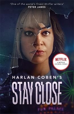 Picture of Stay Close: NOW A MAJOR NETFLIX SHOW