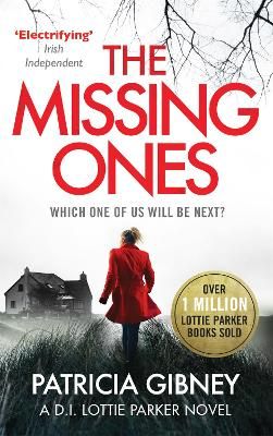 Picture of The Missing Ones: An absolutely gripping thriller with a jaw-dropping twist