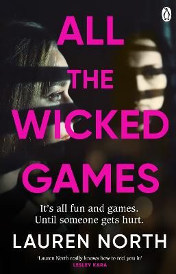 Picture of All the Wicked Games: A tense and addictive thriller about betrayal and revenge