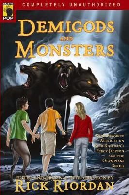 Picture of Demigods and Monsters: Your Favorite Authors on Rick RiordanAEs Percy Jackson and the Olympians Series