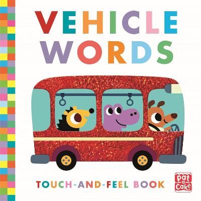 Picture of Touch-and-Feel: Vehicle Words: Board Book