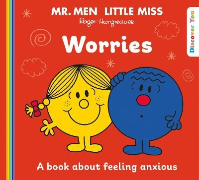 Picture of Mr. Men Little Miss: Worries (Mr. Men and Little Miss Discover You)
