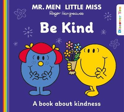 Picture of Mr. Men Little Miss: Be Kind (Mr. Men and Little Miss Discover You)