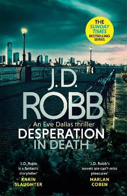 Picture of Desperation in Death: An Eve Dallas thriller (In Death 55)