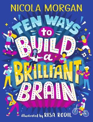 Picture of Ten Ways to Build a Brilliant Brain