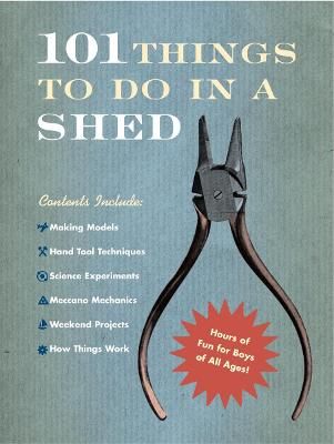 Picture of 101 Things To Do In A Shed