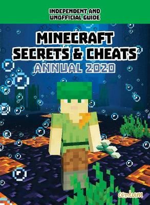 Picture of 100% Unofficial Minecraft Secrets & Cheats Annual 2020