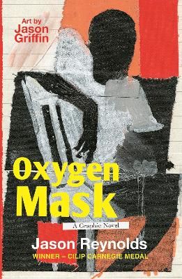 Picture of Oxygen Mask: A Graphic Novel: Carnegie Medal-Winning Author