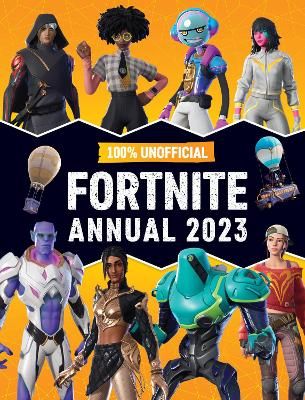Picture of 100% Unofficial Fortnite Annual 2023