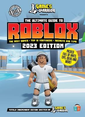 Picture of Roblox Ultimate Guide by GamesWarrior 2023 Edition