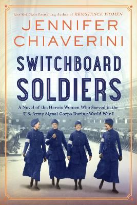 Picture of Switchboard Soldiers: A Novel