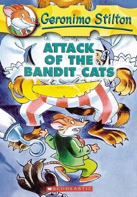 Picture of Attack of the Bandit Cats (Geronimo Stilton #8)