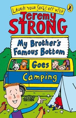 Picture of My Brother's Famous Bottom Goes Camping